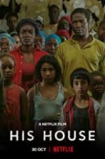 Watch His House 0123movies