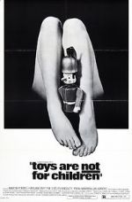 Watch Toys Are Not for Children 0123movies