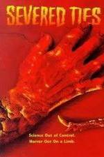 Watch Severed Ties 0123movies