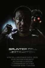Watch Splinter Cell: Extraction 0123movies