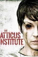 Watch The Atticus Institute 0123movies