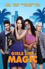 Watch Girls Like Magic 0123movies