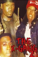Watch The X-Gang 2 0123movies