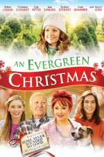Watch An Evergreen Christmas 0123movies