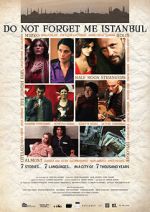 Watch Do Not Forget Me Istanbul 0123movies