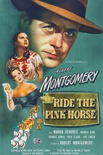 Watch Ride the Pink Horse 0123movies