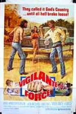 Watch Vigilante Force 0123movies
