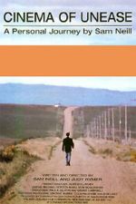 Watch Cinema of Unease: A Personal Journey by Sam Neill 0123movies