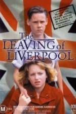 Watch The Leaving of Liverpool 0123movies