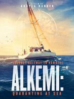 Watch Alkemi: Quarantine at Sea 0123movies