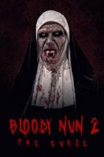 Watch Bloody Nun 2: The Curse 0123movies