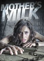 Watch Mother\'s Milk 0123movies