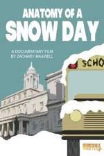 Watch Anatomy of a Snow Day 0123movies
