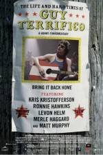 Watch The Life and Hard Times of Guy Terrifico 0123movies