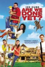 Watch Are We Done Yet? 0123movies