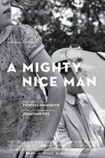 Watch A Mighty Nice Man 0123movies