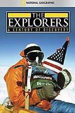 Watch The Explorers: A Century of Discovery 0123movies
