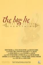 Watch The Big Lie (That Solves Everything) 0123movies