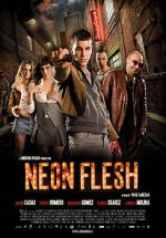 Watch Neon Flesh 0123movies