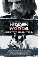 Watch Hidden in the Woods 0123movies
