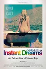 Watch Instant Dreams 0123movies
