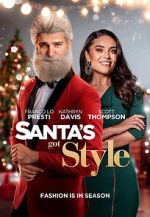 Watch Santa\'s Got Style 0123movies