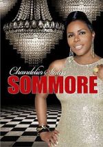 Watch Sommore: Chandelier Status 0123movies
