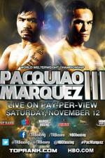 Watch HBO Manny Pacquiao vs Juan Manuel Marquez III 0123movies
