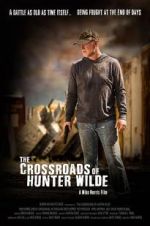 Watch The Crossroads of Hunter Wilde 0123movies