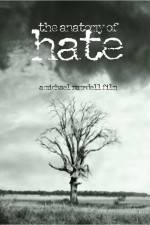 Watch The Anatomy of Hate 0123movies