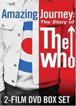 Watch Amazing Journey: The Story of the Who 0123movies