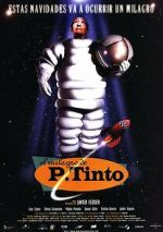 Watch The Miracle of P. Tinto 0123movies