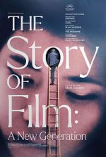 Watch The Story of Film: A New Generation 0123movies