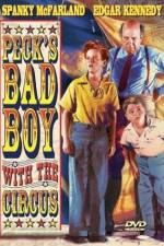 Watch Peck's Bad Boy with the Circus 0123movies