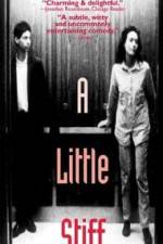 Watch A Little Stiff 0123movies