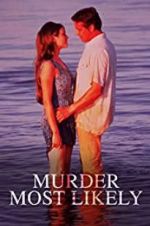 Watch Murder Most Likely 0123movies