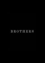 Watch Brothers (Short 2015) 0123movies