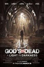 Watch God\'s Not Dead: A Light in Darkness 0123movies