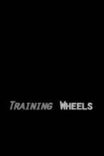 Watch Training Wheels 0123movies