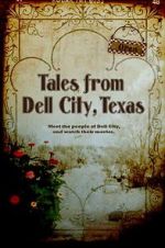 Watch Tales from Dell City, Texas 0123movies