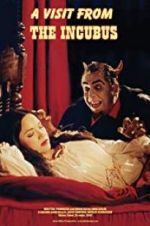 Watch A Visit from the Incubus 0123movies