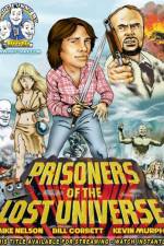 Watch Rifftrax: Prisoners of the Lost Universe 0123movies
