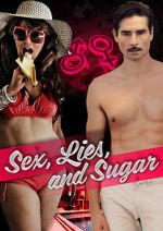 Watch Sex, Lies, and Sugar 0123movies