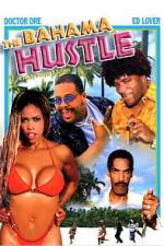 Watch The Bahama Hustle 0123movies