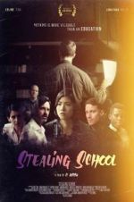 Watch Stealing School 0123movies