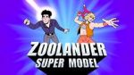 Watch Zoolander: Super Model 0123movies