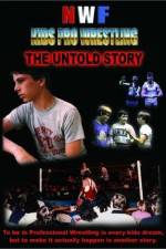 Watch NWF Kids Pro Wrestling The Untold Story 0123movies