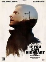 Watch If You Saw His Heart 0123movies