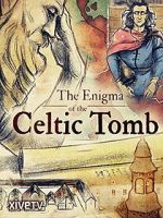 Watch The Enigma of the Celtic Tomb 0123movies