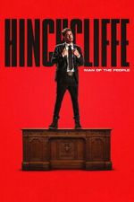 Watch Tony Hinchcliffe: Man of the People 0123movies